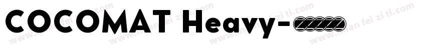 COCOMAT Heavy字体转换